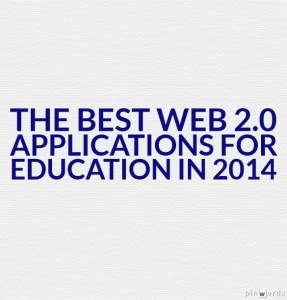  The Best Web 2.0 Applications For Education In 2014