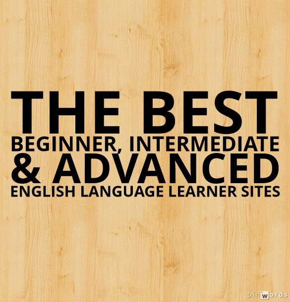 Top Advanced Level English Learner Resources
