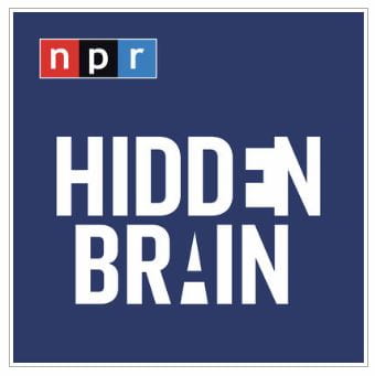 NPR's “Hidden Brain” Podcasts Now Provides Lesson Plans For Many Of Its  Shows | Larry Ferlazzo's Websites of the Day...