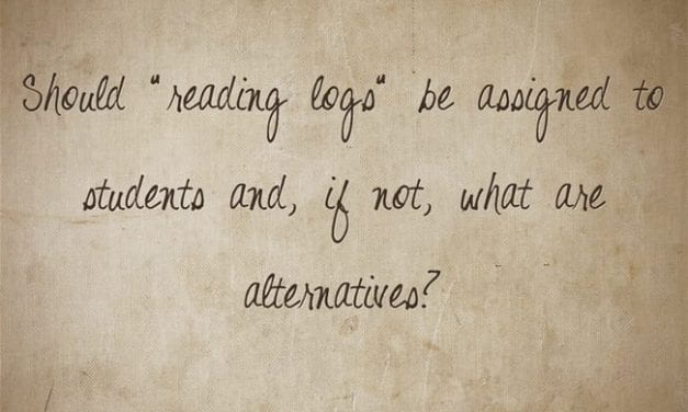 “Should We Make Students Keep ‘Reading Logs’?”