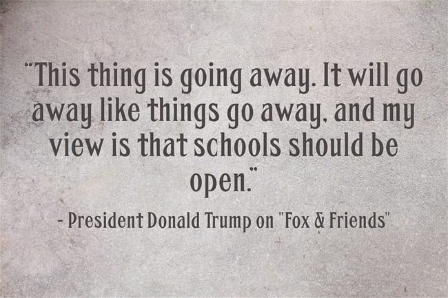 Dumb School Reopening Quote Of The Day It S From President Trump Larry Ferlazzo S Websites Of The Day