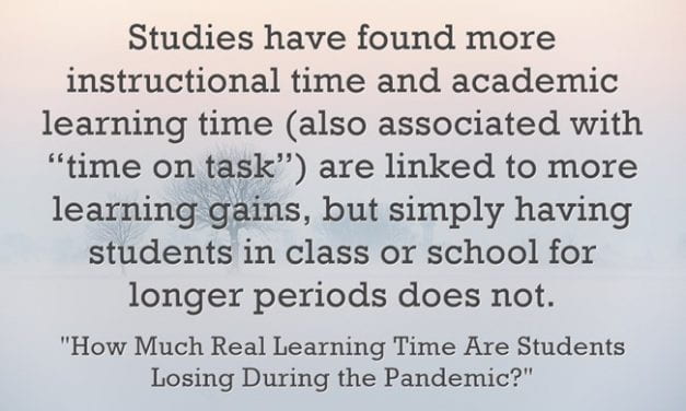 Trying To Bring Research, Sanity, Teacher Expertise & Student Voice To The “Learning Loss” Discussion