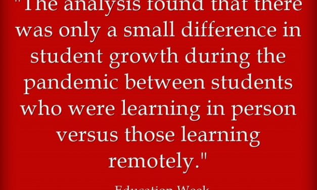 Study Finds That Remote Teaching Wasn’t Necessarily Prime Challenge Affecting Student Learning – Everything Else Probably Was