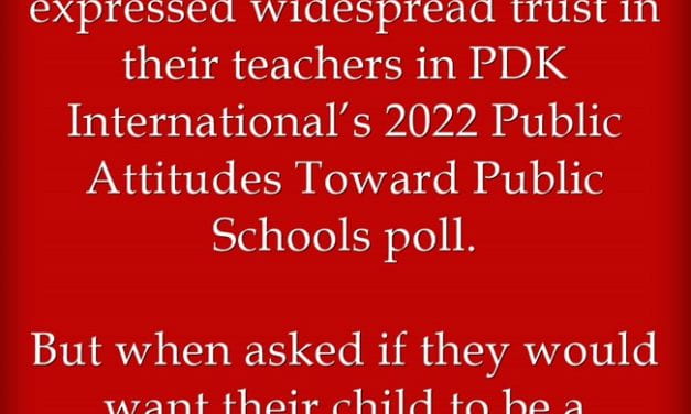 Statistic Of The Day: Poll Finds Americans Trust Their Teachers, But Don’t Want Their Children To Become One