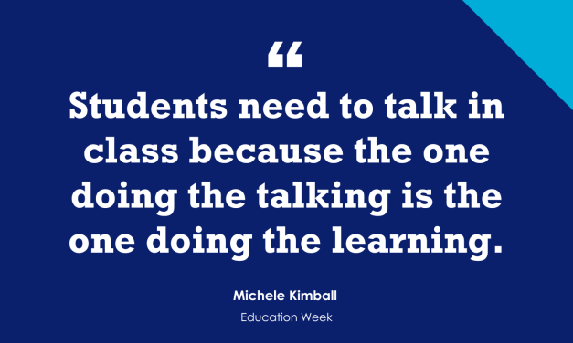 “If the Teacher Does All the Talking, Who’s Doing the Learning?”