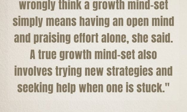 A Look Back: This May Be The Best & Most Useful Article I’ve Ever Read About A “Growth Mindset”
