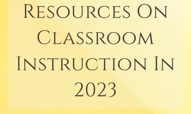 The Best Resources On Classroom Instruction In 2023 – Part Two