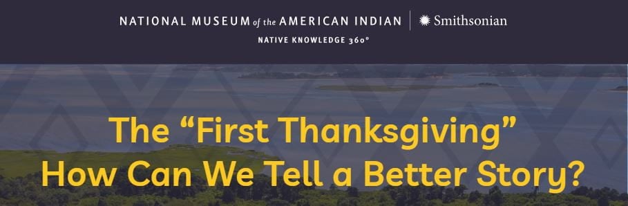 National Museum Of The American Indian Releases Excellent Thanksgiving Lesson