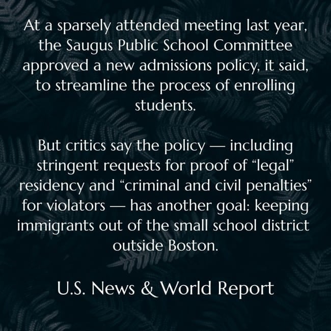 Is What Is Happening In Saugus Schools In MA A Sign Of Things To Come For Immigrant Students?