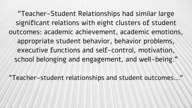 More Evidence – If You Needed It – About Why Teacher/Student Relationships Are Important