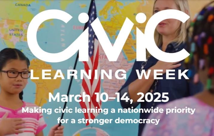 “Civic Learning Week” Is March 10th –14th – Here Are Teaching & Learning Resources